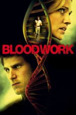 Bloodwork (2012) BluRay 480p & 720pMkvking - Mkvking.com