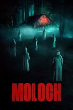Moloch (2022) BluRay 480p, 720p & 1080p Mkvking - Mkvking.com
