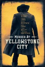 Murder at Yellowstone City (2022) WEBRip 480p, 720p & 1080p Mkvking - Mkvking.com