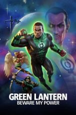 Green Lantern: Beware My Power (2022) BluRay 480p, 720p & 1080p Mkvking - Mkvking.com
