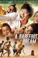 A Barefoot Dream (2010) WEBRip 480p, 720p & 1080p Mkvking - Mkvking.com