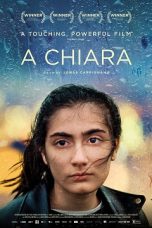 A Chiara (2021) BluRay 480p, 720p & 1080p Mkvking - Mkvking.com