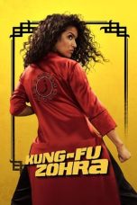 Kung Fu Zohra (2022) WEBRip 480p, 720p & 1080p Mkvking - Mkvking.com