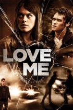Love Me (2013) BluRay 480p & 720p Mkvking - Mkvking.com
