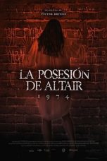 1974: The Possession of Altair (2016) BluRay 480p, 720p & 1080p Mkvking - Mkvking.com