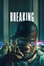 Breaking (2022) BluRay 480p, 720p & 1080p Mkvking - Mkvking.com