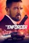 The Enforcer (2022) BluRay 480p, 720p & 1080p Mkvking - Mkvking.com