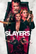 Slayers (2022) WEB-DL 480p, 720p & 1080p Mkvking - Mkvking.com
