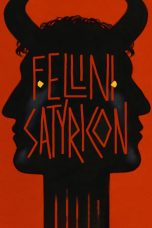 Fellini’s Satyricon (1969) BluRay 480p, 720p & 1080p Mkvking - Mkvking.com