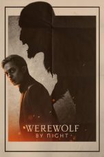 Werewolf by Night (2022) WEB-DL 480p, 720p & 1080p Mkvking - Mkvking.com