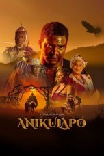 Anikulapo (2022) WEBRip 480p, 720p & 1080p Mkvking - Mkvking.com