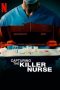 Capturing the Killer Nurse (2022) WEBRip 480p, 720p & 1080p Mkvking - Mkvking.com