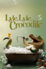 Lyle, Lyle, Crocodile (2022) WEB-DL 480p, 720p & 1080p Mkvking - Mkvking.com