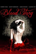 A Blood Story (2015) WEBRip 480p, 720p & 1080p Mkvking - Mkvking.com