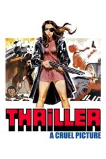 Thriller: A Cruel Picture (1974) BluRay 480p, 720p & 1080p Mkvking - Mkvking.com