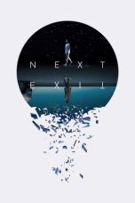 Next Exit (2022) WEBRip 480p, 720p & 1080p Mkvking - Mkvking.com