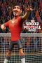 The Soccer Football Movie (2022) WEBRip 480p, 720p & 1080p Mkvking - Mkvking.com