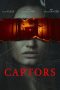 Captors aka Alone (2020) WEBRip 480p, 720p & 1080p Mkvking - Mkvking.com