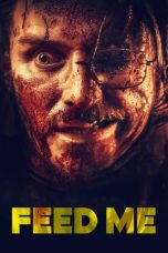 Feed Me (2022) BluRay 480p, 720p & 1080p Full HD Movie Download
