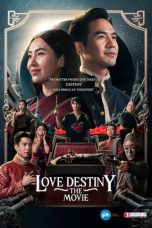 Love Destiny: The Movie (2022) WEBRip 480p, 720p & 1080p Full HD Movie Download