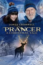 Prancer: A Christmas Tale (2022) BluRay 480p, 720p & 1080p Mkvking - Mkvking.com
