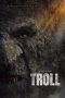Troll (2022) WEB-DL 480p, 720p & 1080p Full HD Movie Download