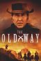 The Old Way (2023) WEB-DL 480p & 720p Full HD Movie Download