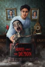 Sorry About the Demon (2022) WEBRip 480p, 720p & 1080p Full HD Movie Download