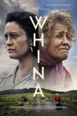Whina (2022) WEBRip 480p, 720p & 1080p Full HD Movie Download