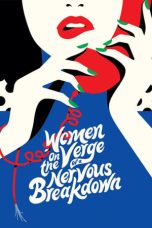 Women on the Verge of a Nervous Breakdown (1988) BluRay 480p, 720p & 1080p Full HD Movie Download