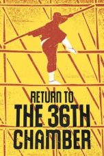 Return to the 36th Chamber (1980) BluRay 480p, 720p & 1080p Full HD Movie Download
