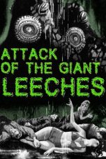 Attack of the Giant Leeches (1959) BluRay 480p, 720p & 1080p Full HD Movie Download