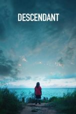 Descendant (2022) WEB-DL 480p, 720p & 1080p Full HD Movie Download
