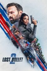 Lost Bullet 2: Back for More (2022) WEBRip 480p, 720p & 1080p Full HD Movie Download