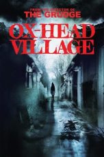 Ox-Head Village (2022) BluRay 480p, 720p & 1080p Full HD Movie Download