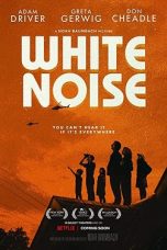 White Noise (2022) WEB-DL 480p, 720p & 1080p Full HD Movie Download
