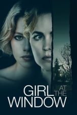 Girl at the Window (2022) BluRay 480p, 720p & 1080p Full HD Movie Download