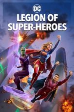 Legion of Super-Heroes (2022) BluRay 480p, 720p & 1080p Full HD Movie Download