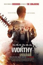 The Worthy (2016) WEB-DL 480p, 720p & 1080p Full HD Movie Download