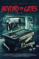 Beyond the Gates (2016) BluRay 480p, 720p & 1080p Full HD Movie Download