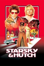 Starsky & Hutch (2004) BluRay 480p, 720p & 1080p Full HD Movie Download