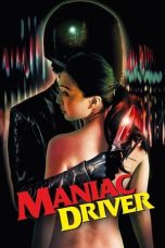 Maniac Driver (2020) BluRay 480p, 720p & 1080p Full HD Movie Download