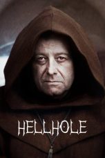 Hellhole (2022) WEB-DL 480p, 720p & 1080p Full HD Movie Download