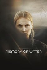 Memory of Water (2022) BluRay 480p, 720p & 1080p Full HD Movie Download