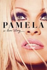 Pamela: A Love Story (2023) WEBRip 480p, 720p & 1080p Full HD Movie Download