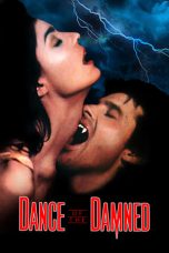 Dance of the Damned (1989) BluRay 480p, 720p & 1080p Full HD Movie Download