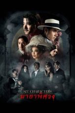 Six Characters (2022) WEBRip 480p, 720p & 1080p Full HD Movie Download