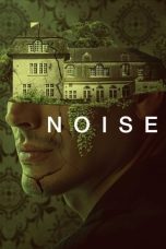 Noise (2023) WEBRip 480p, 720p & 1080p Full HD Movie Download