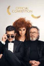 Official Competition (2021) BluRay 480p, 720p & 1080p Full HD Movie Download