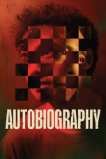 Autobiography (2022) WEBRip 480p, 720p & 1080p Full HD Movie Download